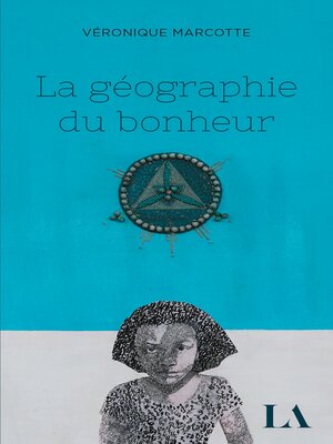 cover image of La géographie du bonheur